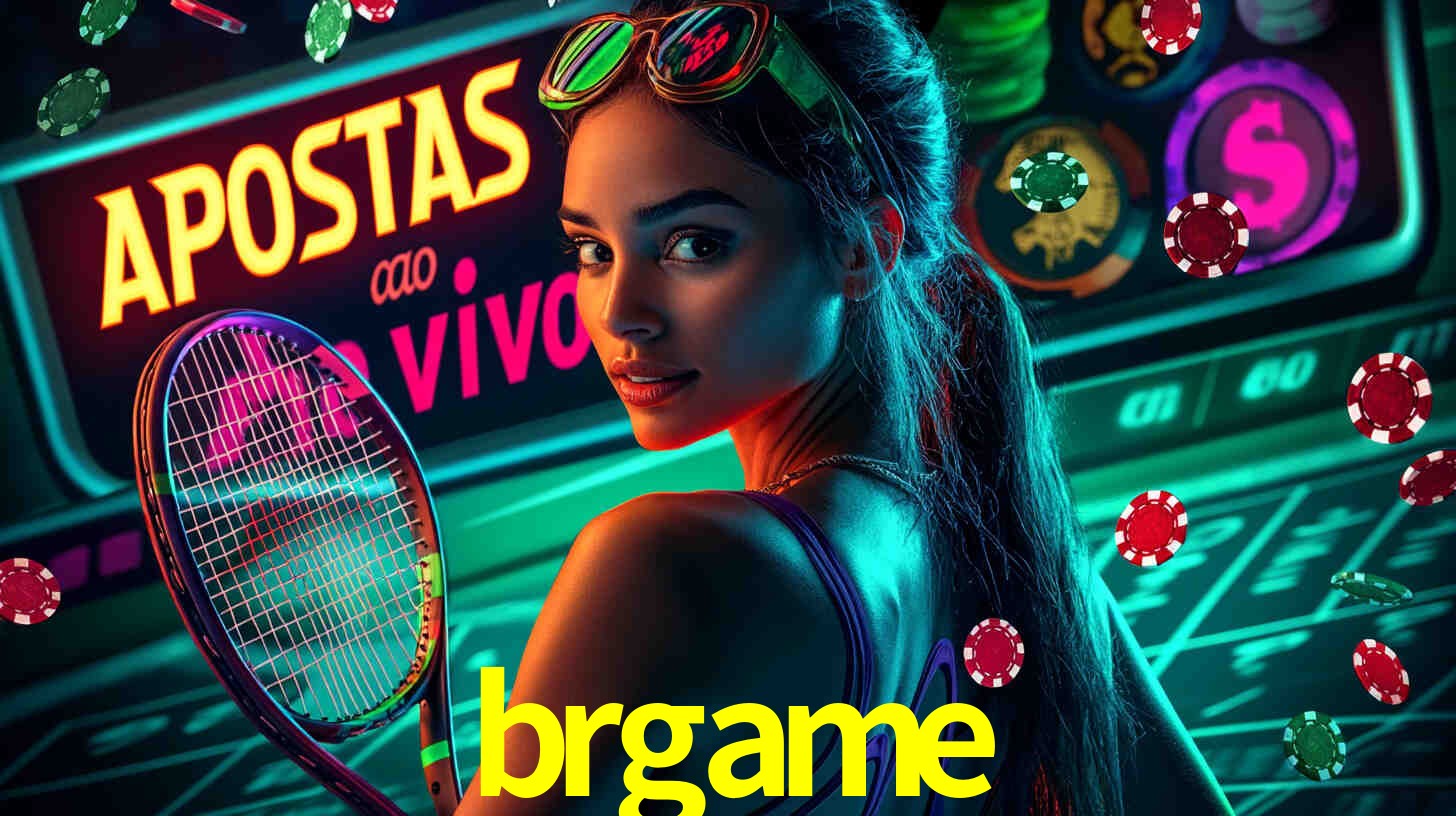 Apostas Esportivas na brgame: Um Guia Completo